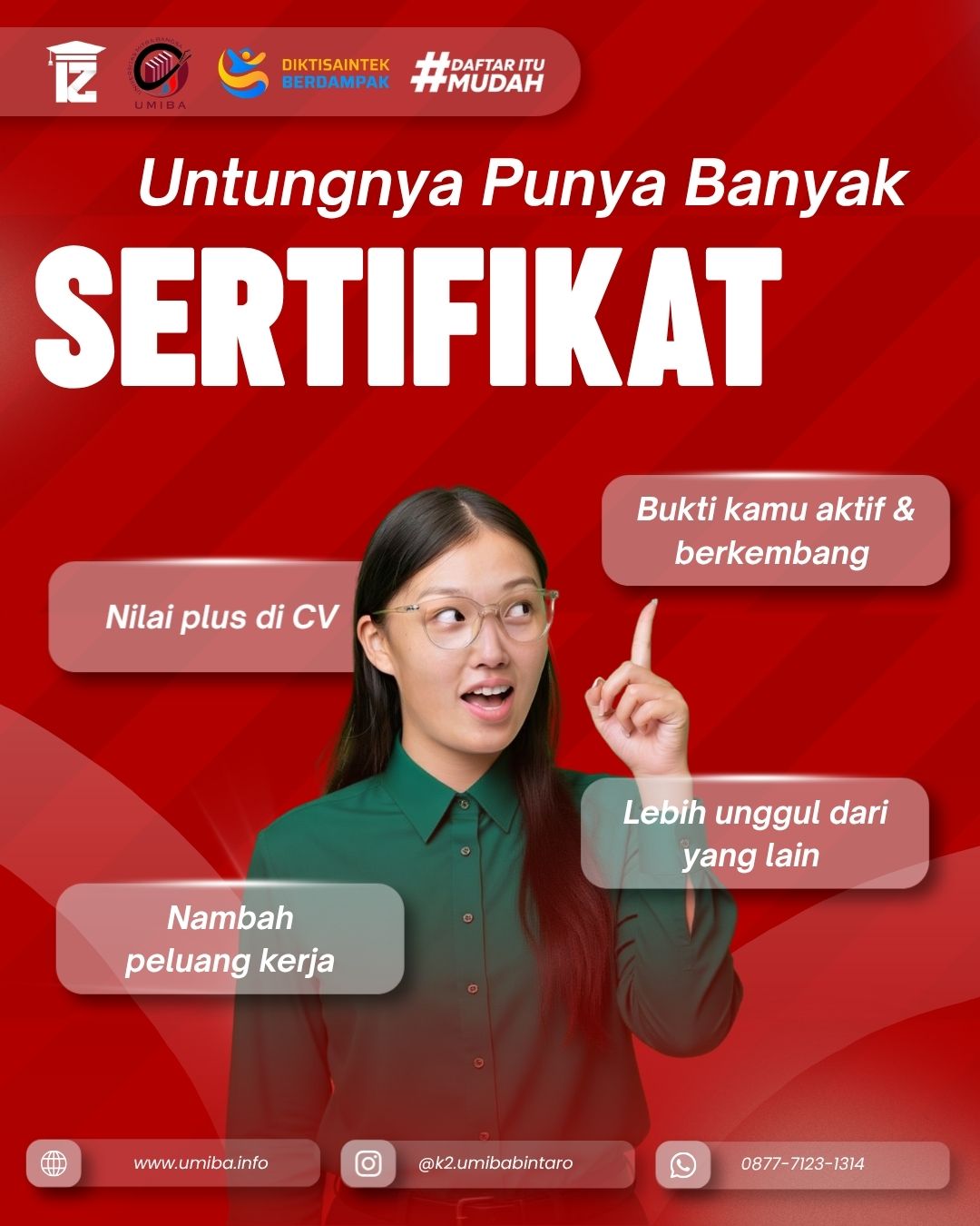 Untungnya Punya Banyak Sertifikat Saatnya Kuliah Dan Berkembang Di UMIBA Bintaro