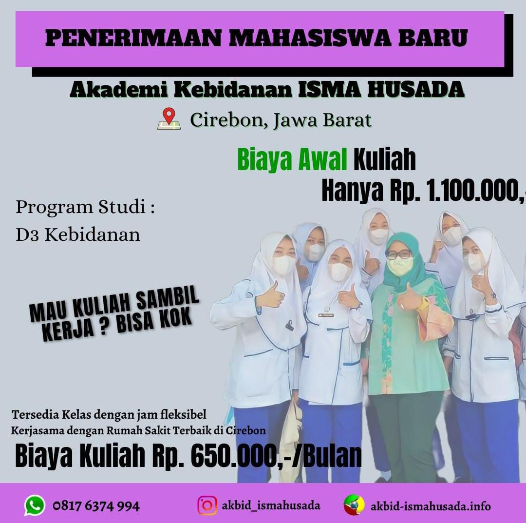 Biaya Daftar Kuliah Jurusan Kebidanan Akbid Isma Husada Cirebon 