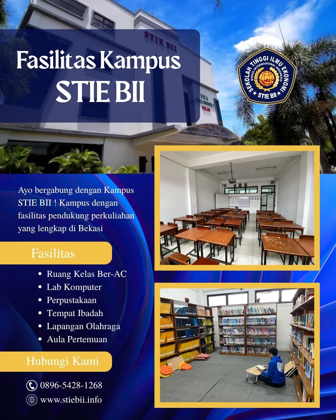 Fasilitas Kampus STIE BII Mendukung Perkuliahan yang Nyaman dan Berkualitas