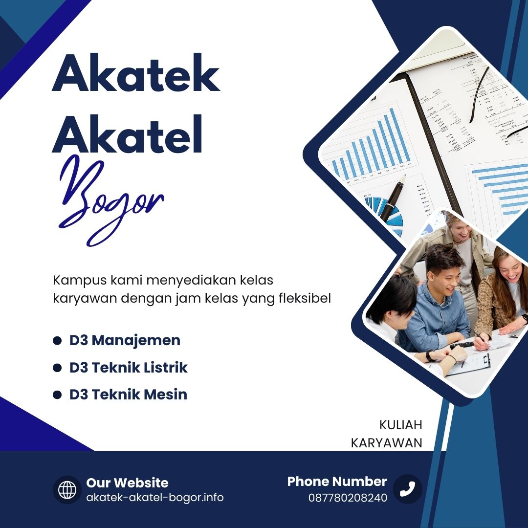 Kampus Akatek Dan Akatel Bogor Dengan Kelas Karyawan
