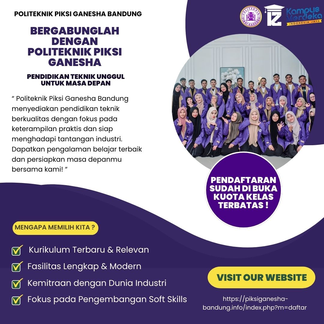 Penerimaan Mahasiswa Baru Politeknik Piksi Ganesha Bandung Gelombang Pertama