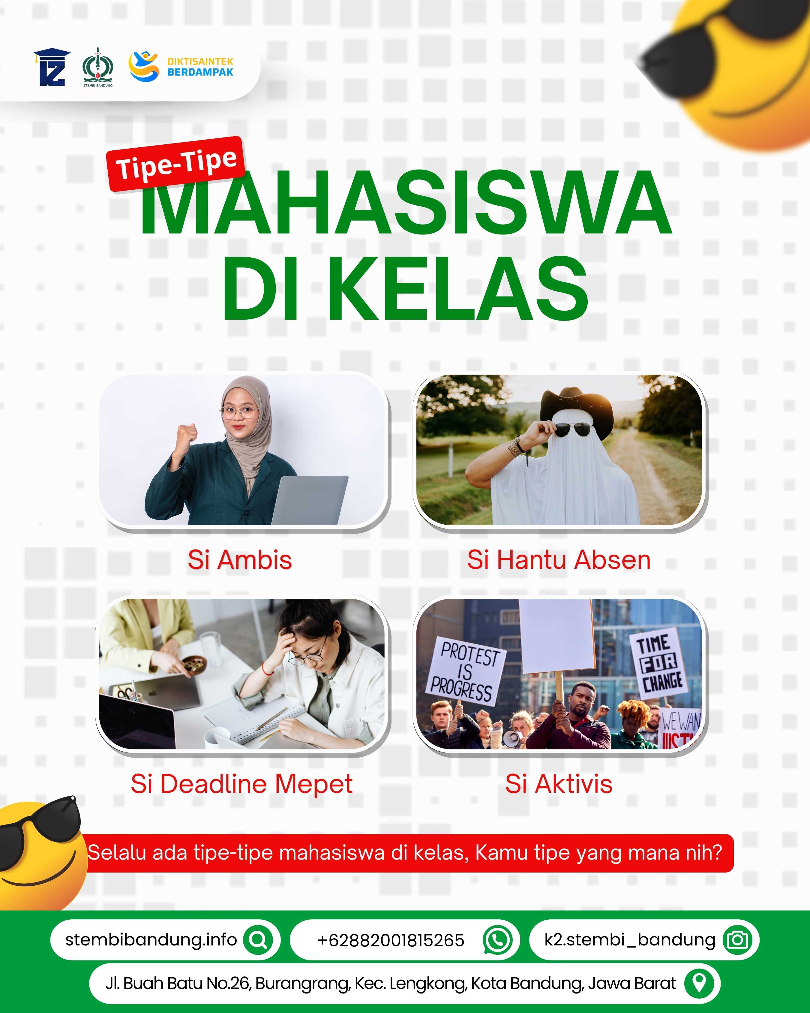 Tipe Tipe Mahasiswa STEMBI Bandung di Kelas Kamu Termasuk yang Mana