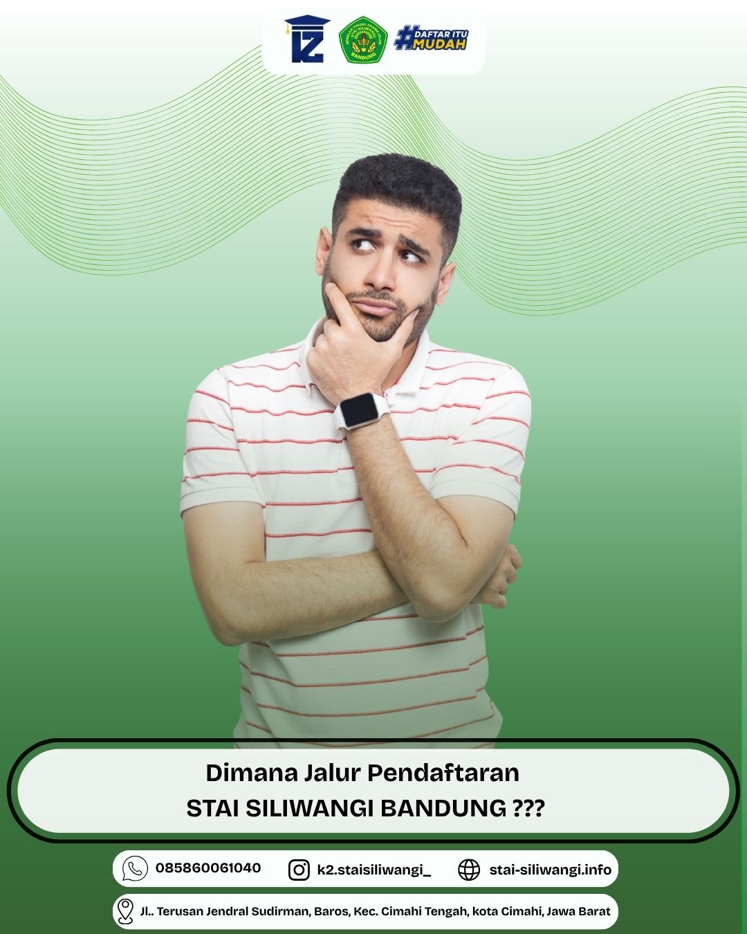 Jalur Pendaftaran STAI SILIWANGI BANDUNG