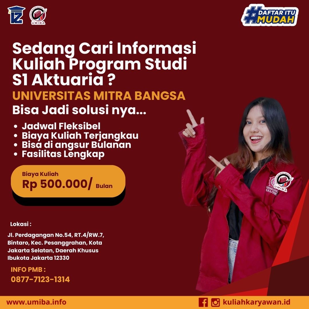 Kuliah Kelas Karyawan S1 Aktuaria Universitas Mitra Bangsa Bintaro K2