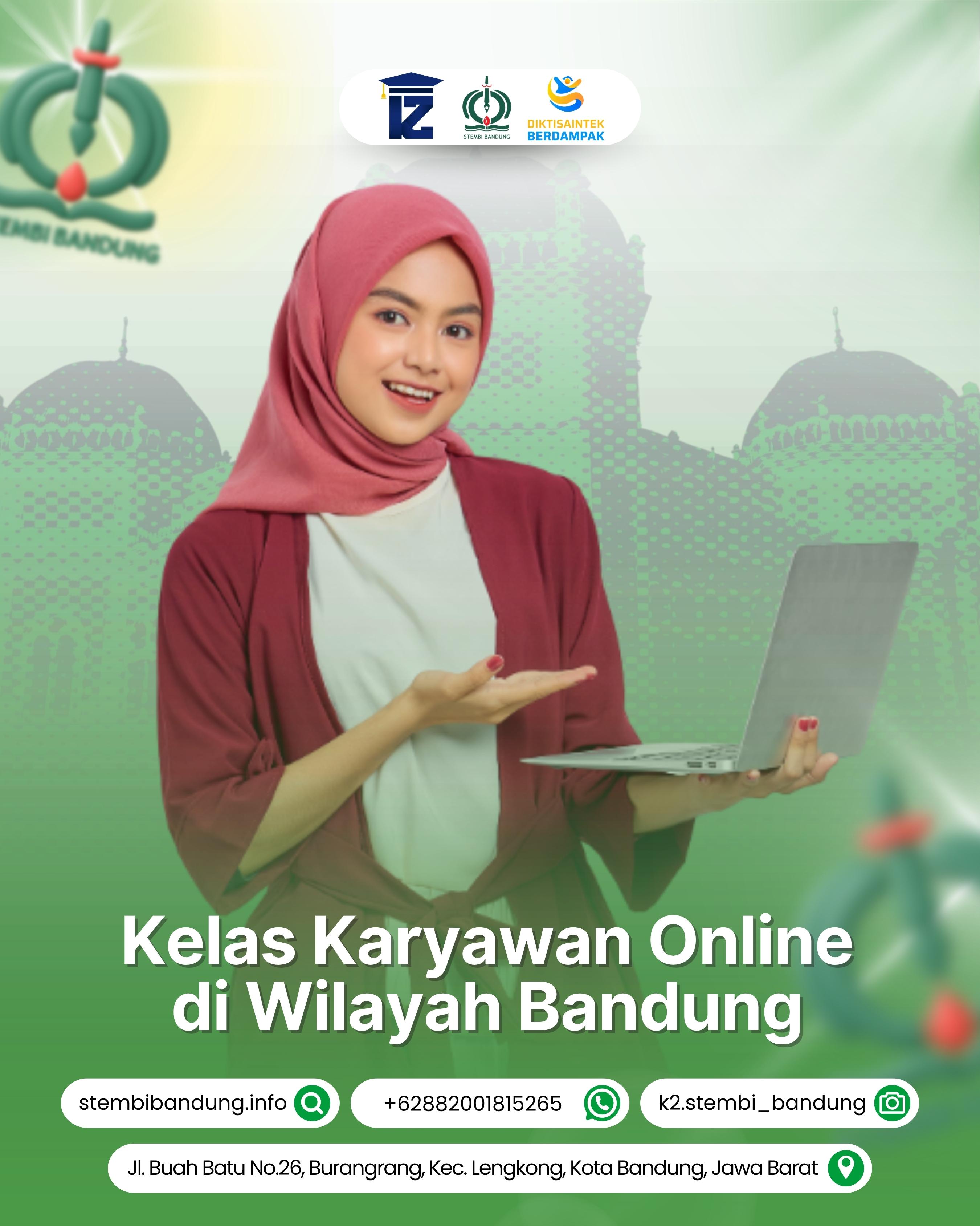 Kelas Karyawan Online di Wilayah Bandung