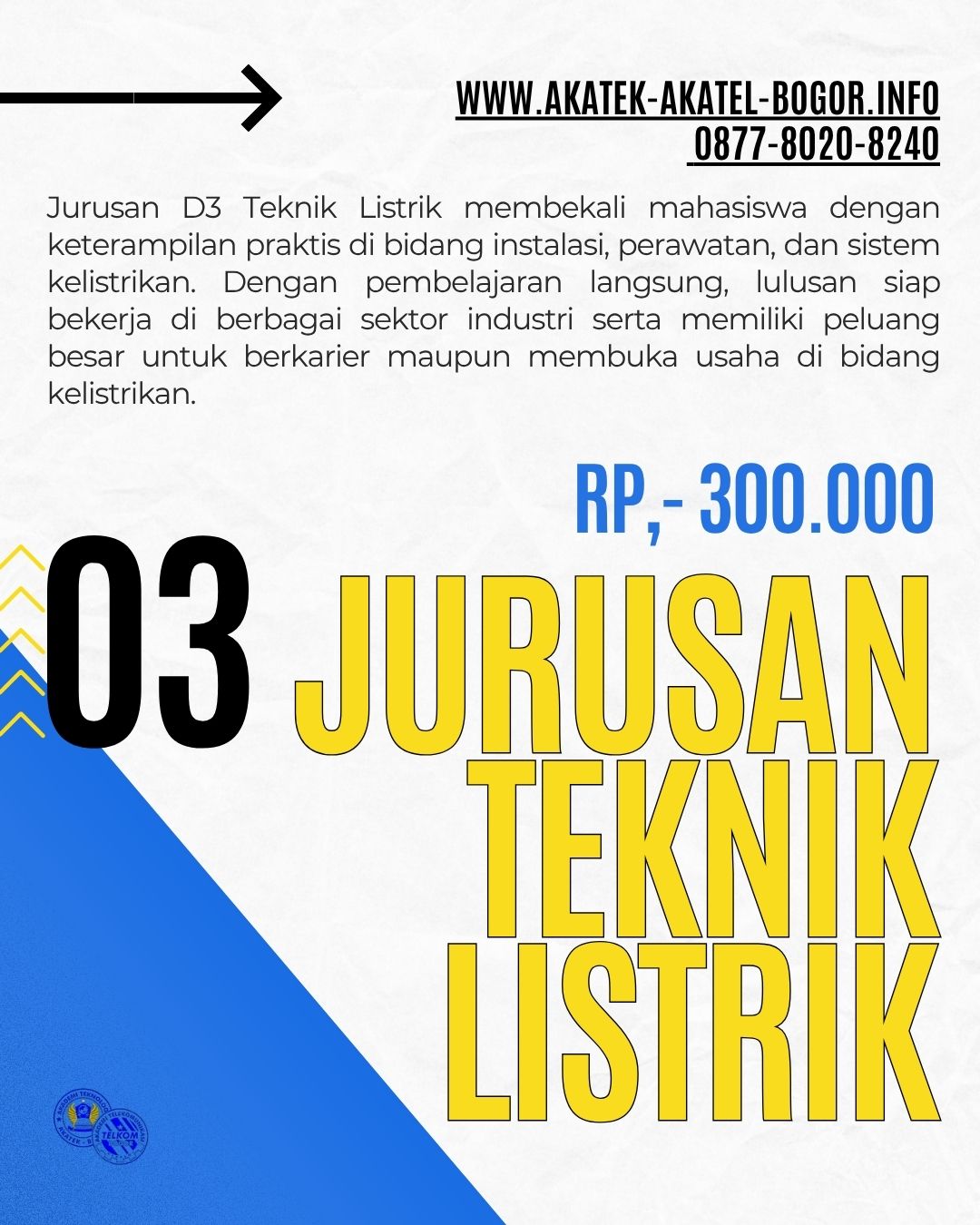 Informasi biaya kuliah di Akatek dan Akatel Bogor