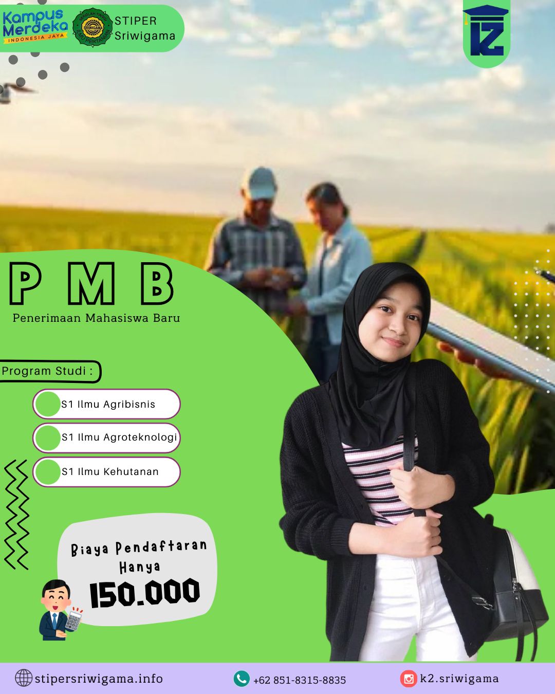Penerimaan Mahasiswa Baru K2 STIPER Sriwigama Palembang
