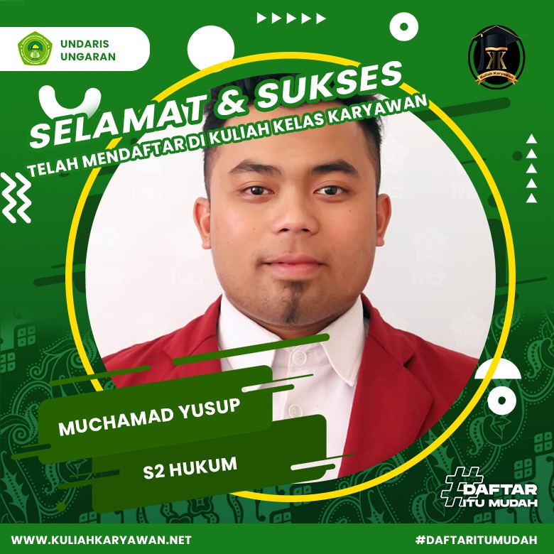 Selamat Dan Sukses Telah Mendaftar Di S2 Hukum UNDARIS