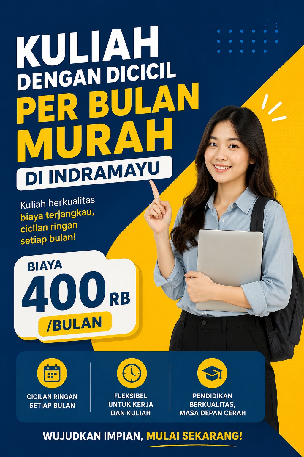 Kuliah dengan Dicicil  Perbulan Murah di Indramayu