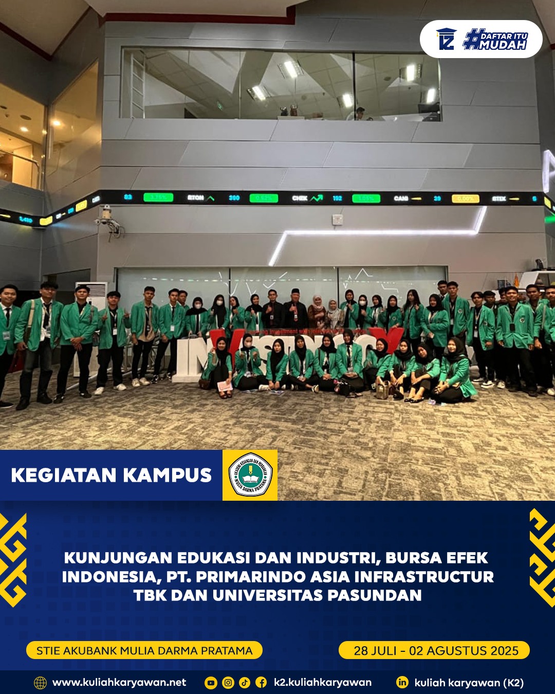 Kunjungan Edukasi dan Industri Mahasiswa STIE-AKUBANK Mulia Darma Pratama Palembang Ke Bursa Efek In