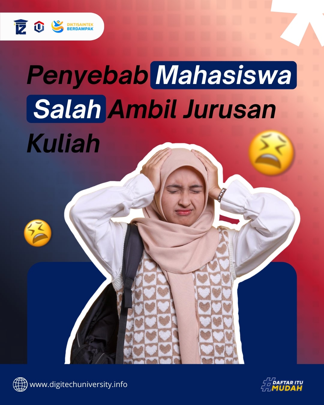 Penyebab Mahasiswa Sering Salah Ambil Jurusan Kuliah