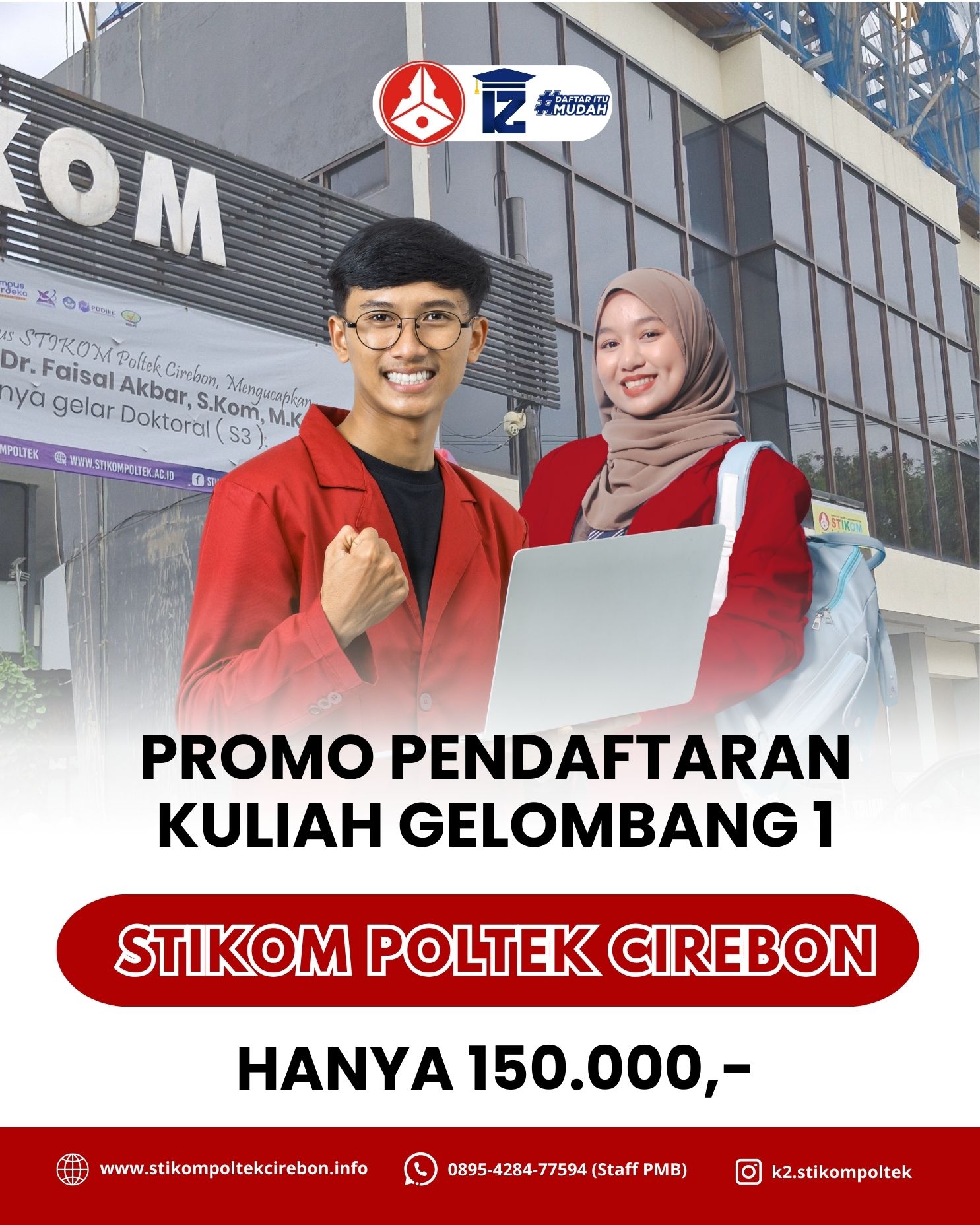 Promo pendaftaran kuliah gelombang 1 kampus STIKOM Poltek Cirebon