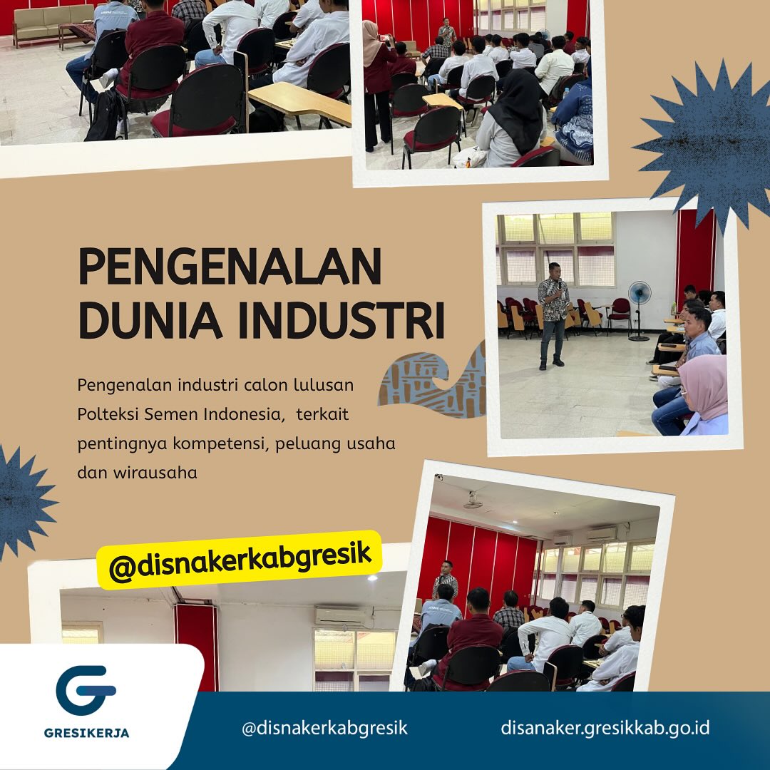 Pengenalan Dunia Industri oleh Disnaker Gresik