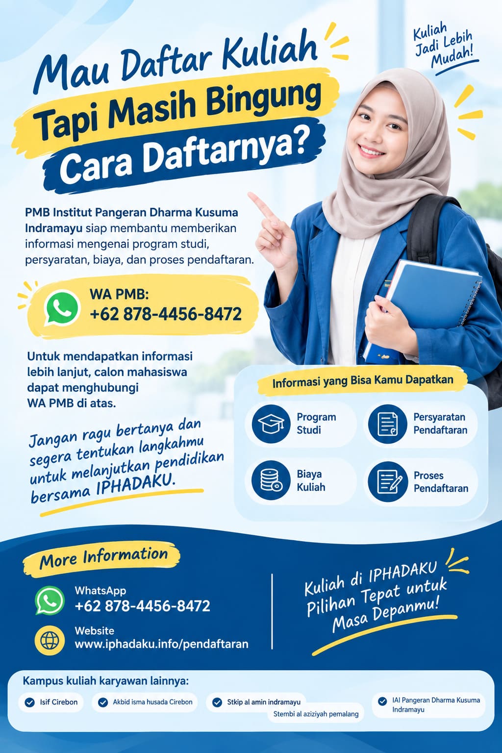 Cara Mudah Mendapatkan Informasi PMB IPHADAKU