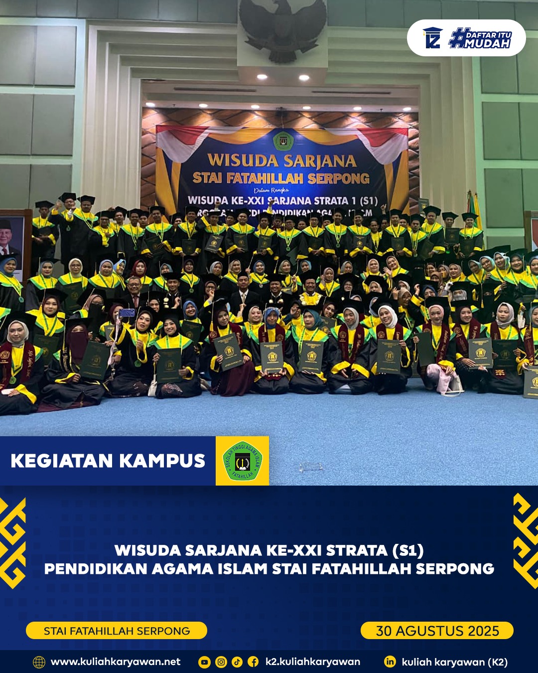 Wisuda Sarjana Ke-XXI Strata (S1) Pendidikan Agama Islam STAI Fatahillah Serpong