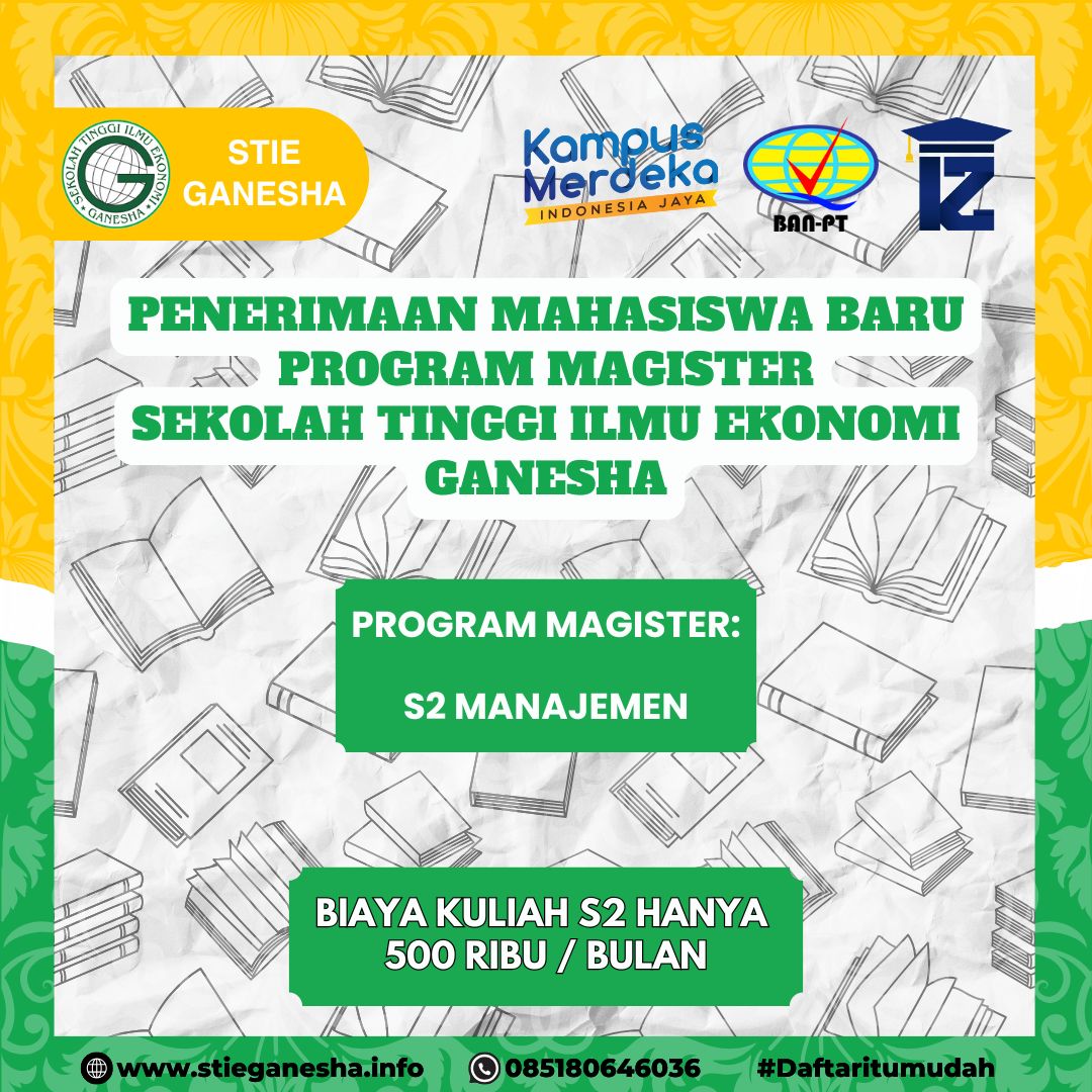 Penerimaan Mahasiswa Baru Program Magister Manajemen di STIE Ganesha