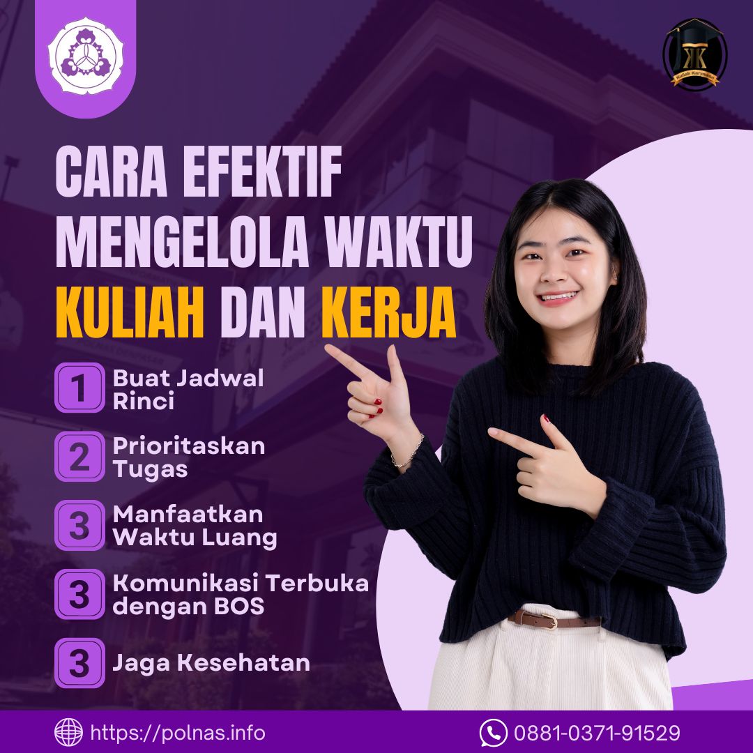 Tips Atur Waktu Kuliah Dan Kerja