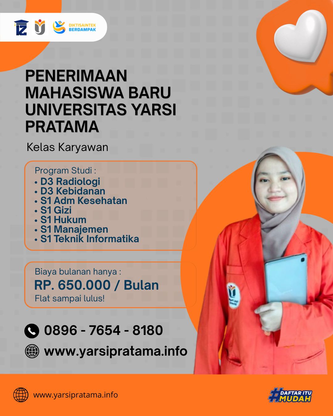 Penerimaan Mahasiswa Baru Kelas Karyawan Universitas Yarsi Pratama