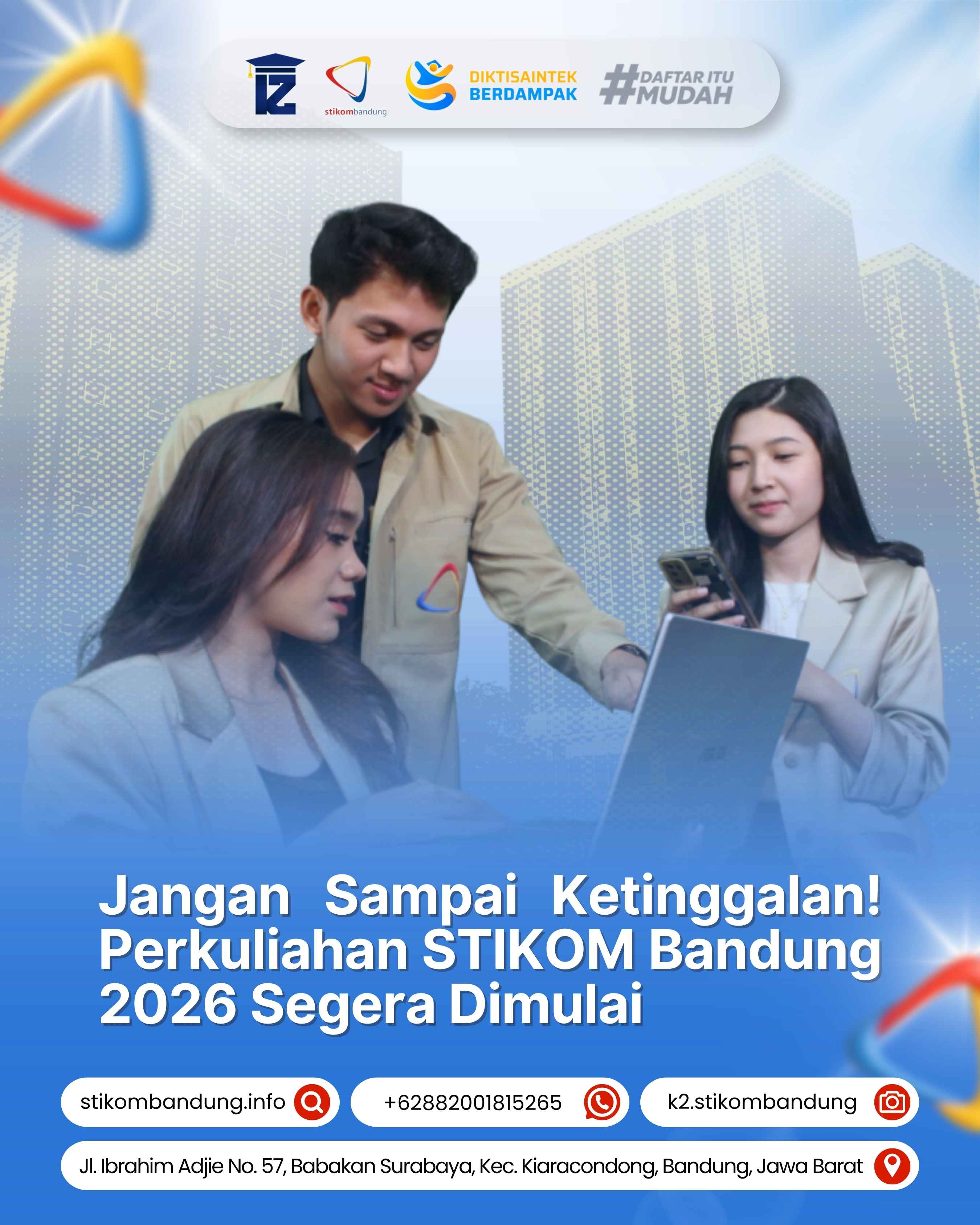 Jangan Sampai Ketinggalan Perkuliahan STIKOM Bandung 2026 Segera Dimulai