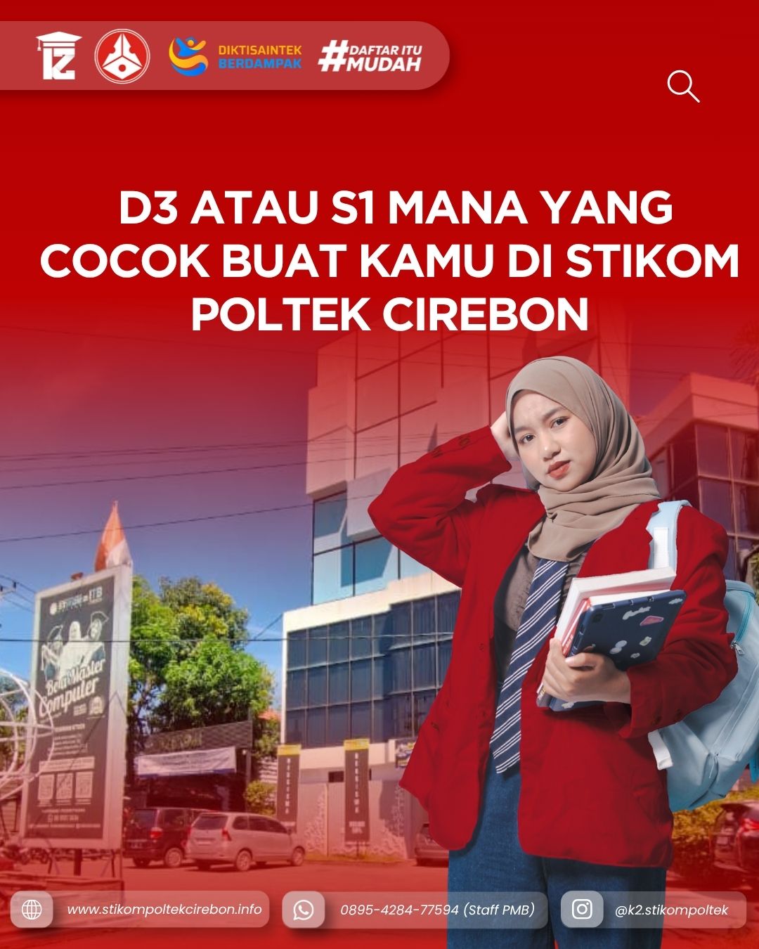 D3 Atau S1 Mana Yang Cocok Buat Kamu di STIKOM Poltek Cirebon