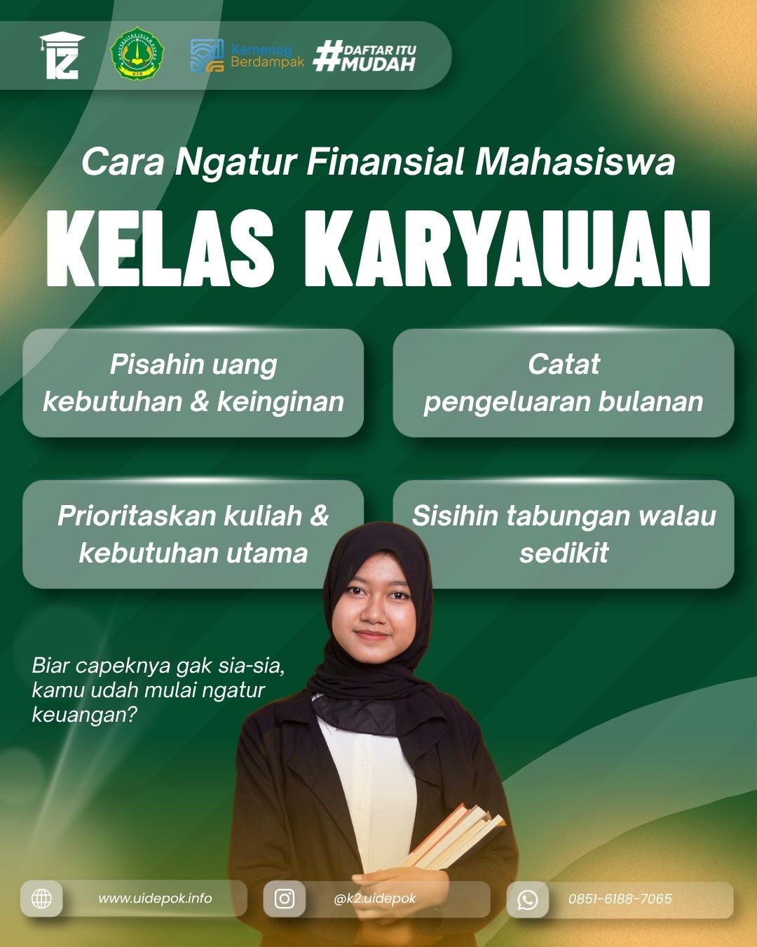 Cara Mahasiswa Kelas Karyawan Atur Financial 