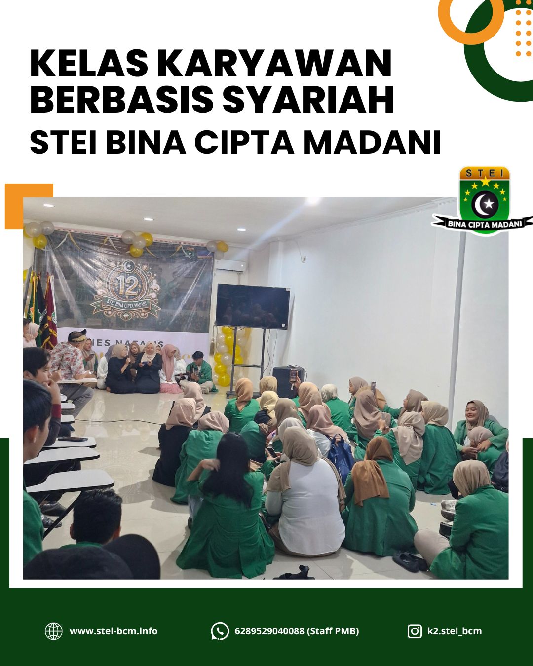 Kampus kelas karyawan berbasis syariah STEI Bina Cipta Madani