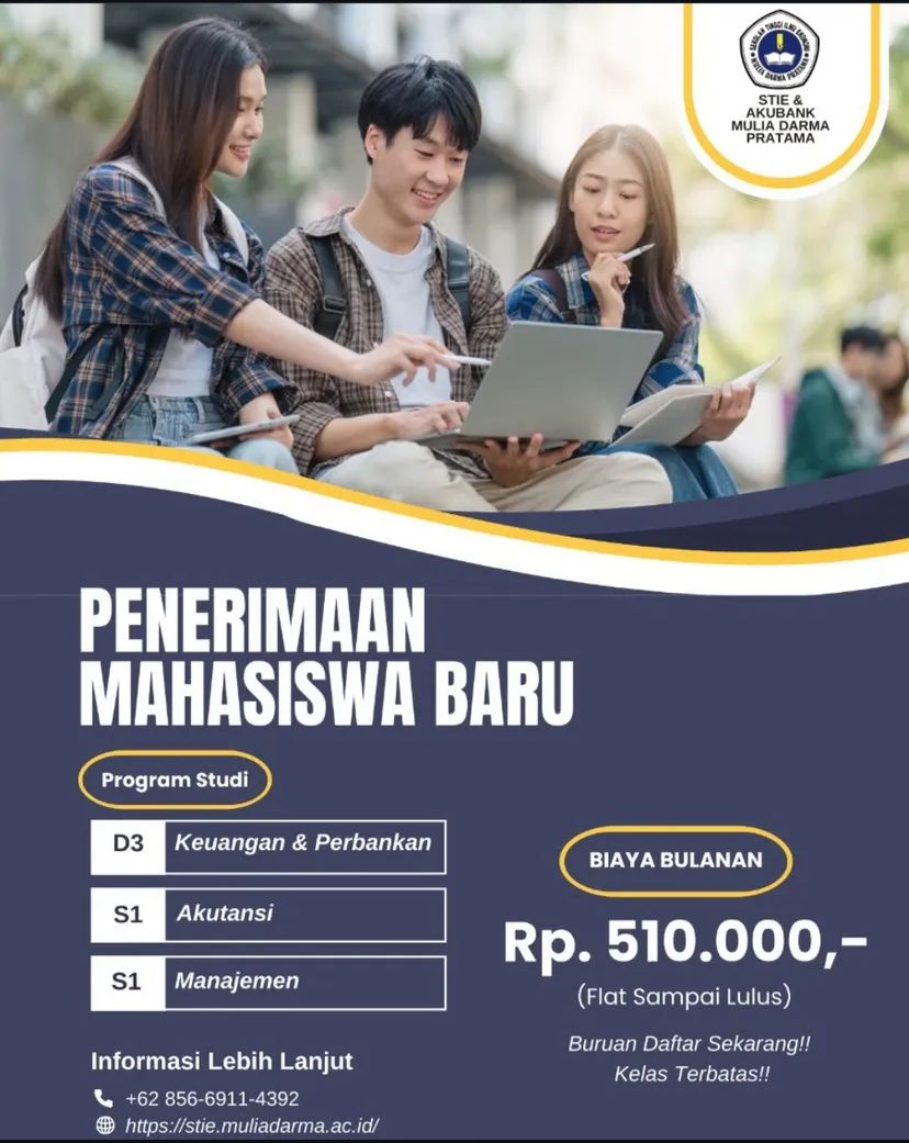 Pendaftaran Mahasiswa Baru Di STIE-AKUBANK Mulia Darma Pratama Palembang Segera Di Tutup