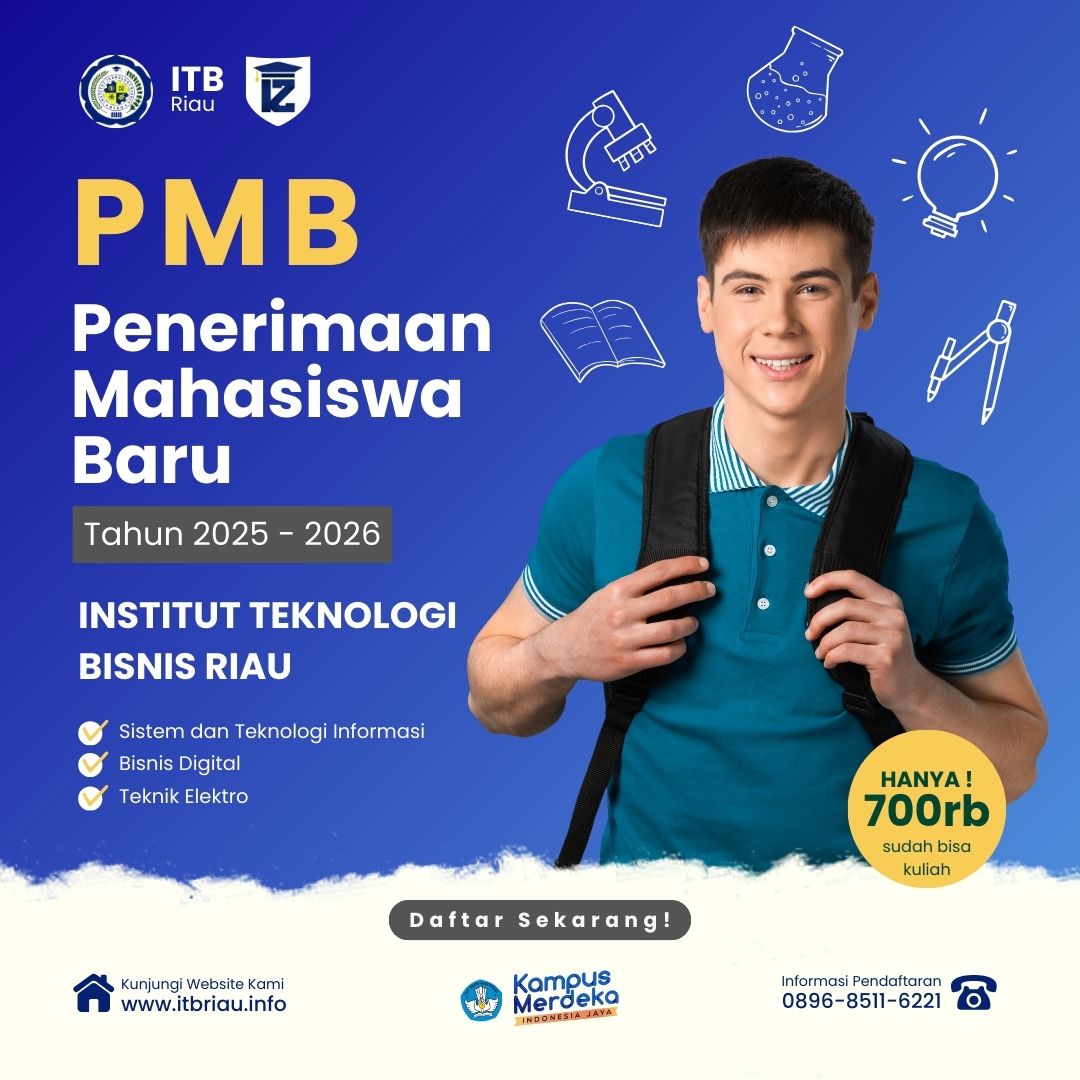 Pendidikan Berbasis Teknologi, Masa Depan Lebih Pasti di ITB Riau