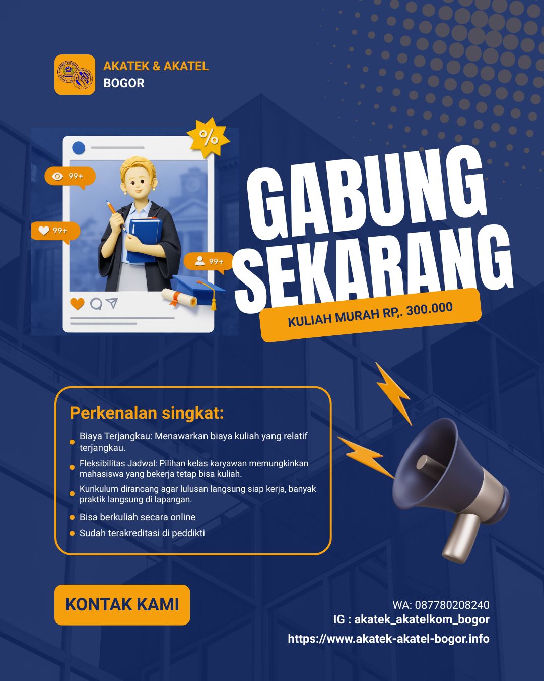 Informasi biaya kuliah di Akatek dan Akatel Bogor
