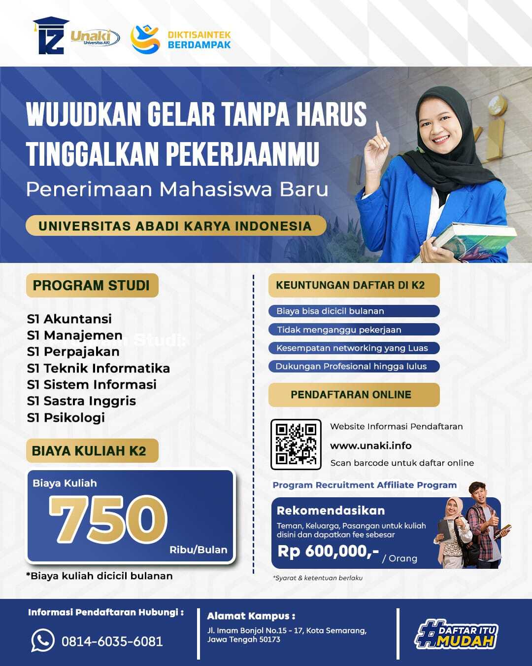 Kuliah Di Kampus UNAKI Bisa Sambill Kerja