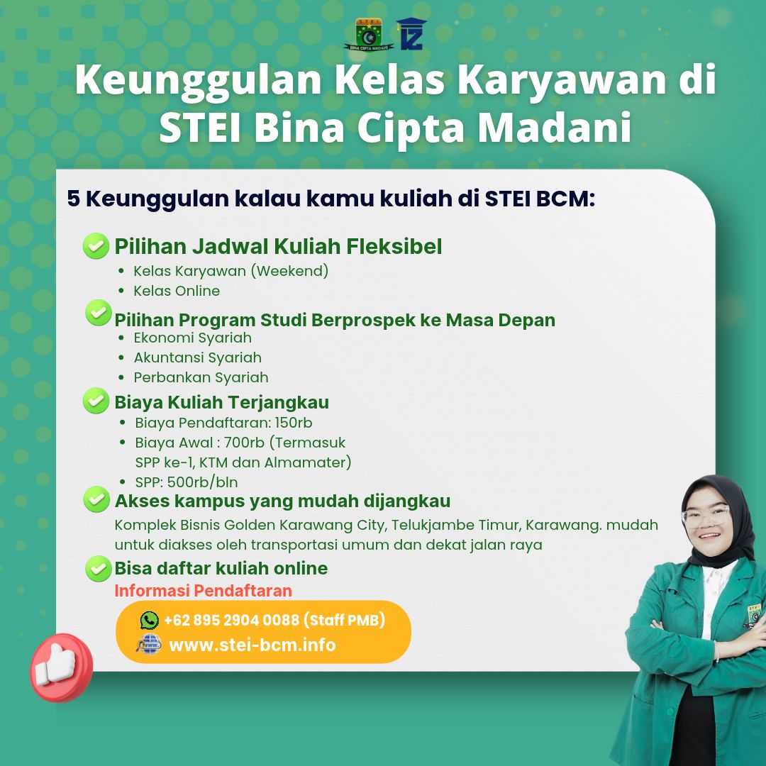 Keunggulan Kelas Karyawan di STEI Bina Cipta Madani Karawang