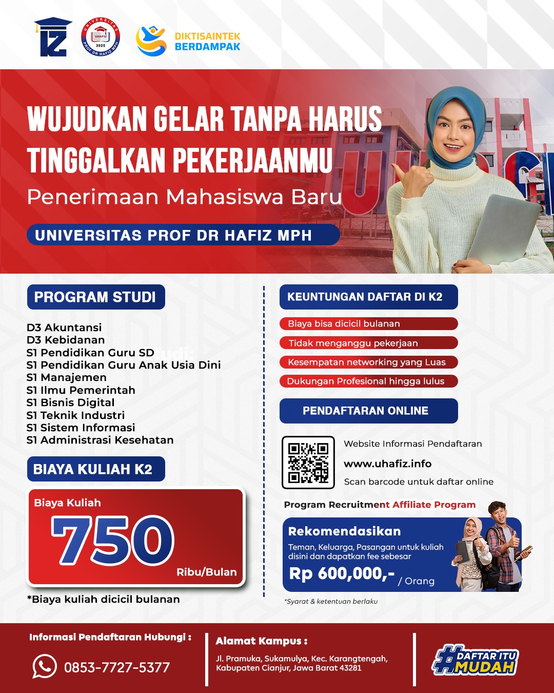 Penerimaan Mahasiswa Baru Universitas Prof Hafiz MPH K2