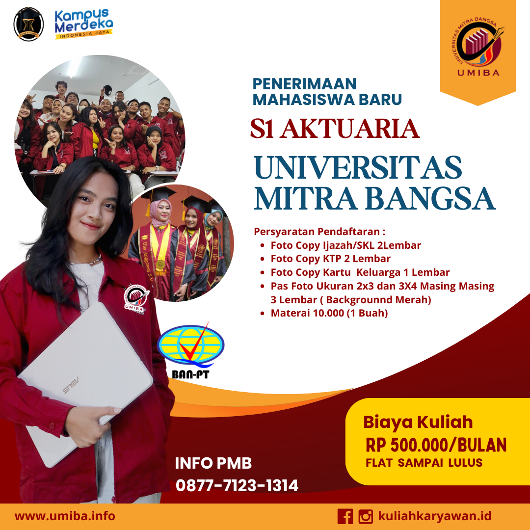 Kuliah Kelas Karyawan S1 Aktuaria di Universitas Mitra Bangsa K2
