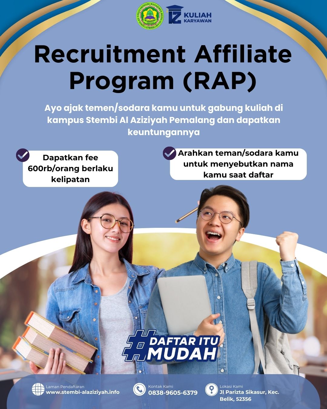 Rekomendasikan Kampus Stembi Al Aziziyah Melalui Recruitment Affiliate Program