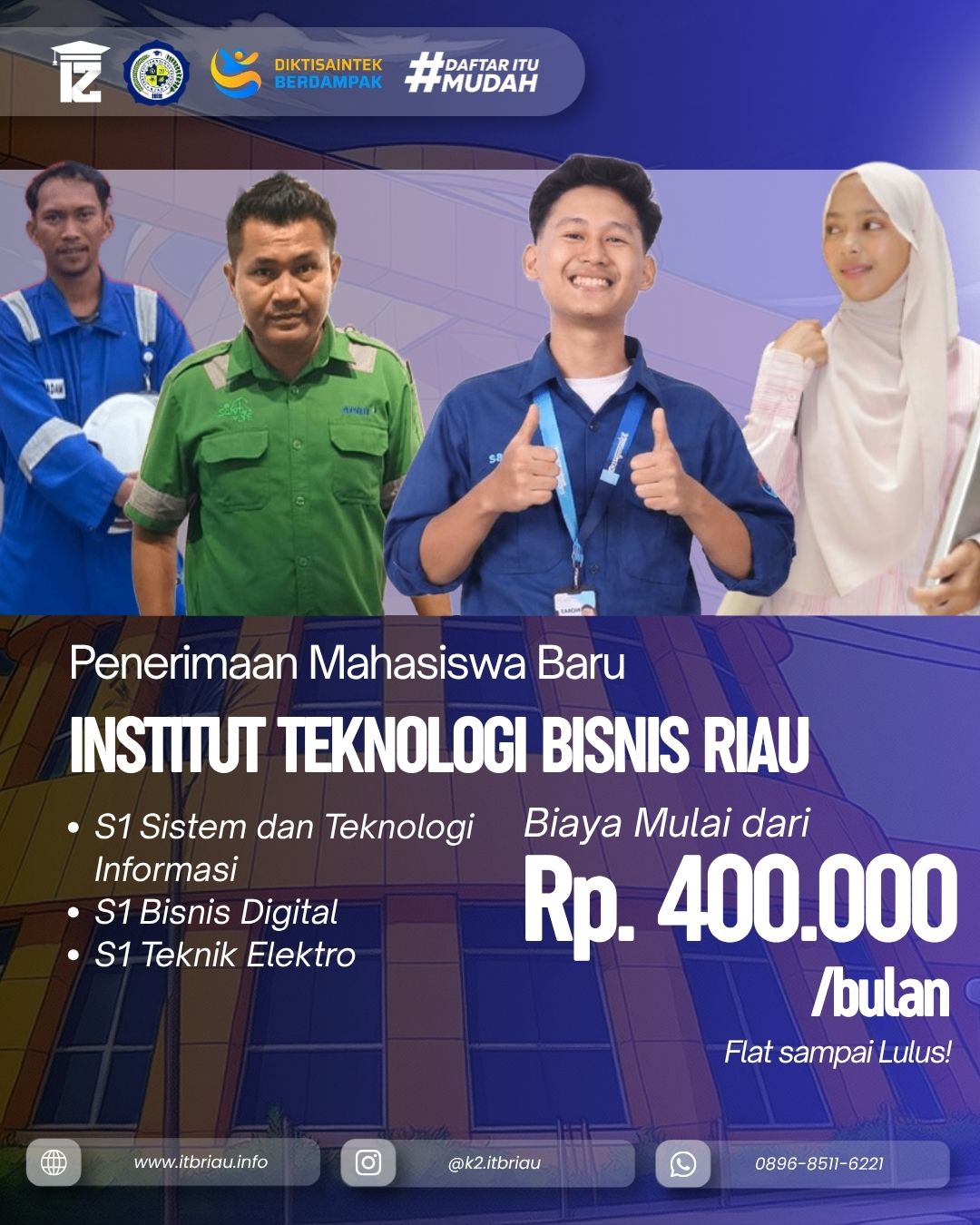 Kuliah Fleksibel di INSTITUT TEKNOLOGI BISNIS RIAU