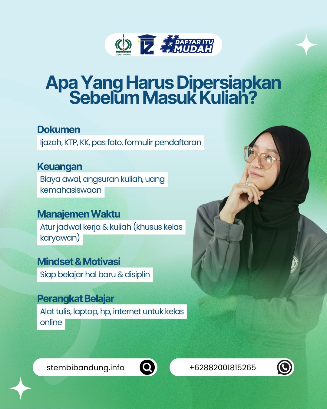 Ini Dia Persiapan Masuk Kuliah Di STEMBI Bandung