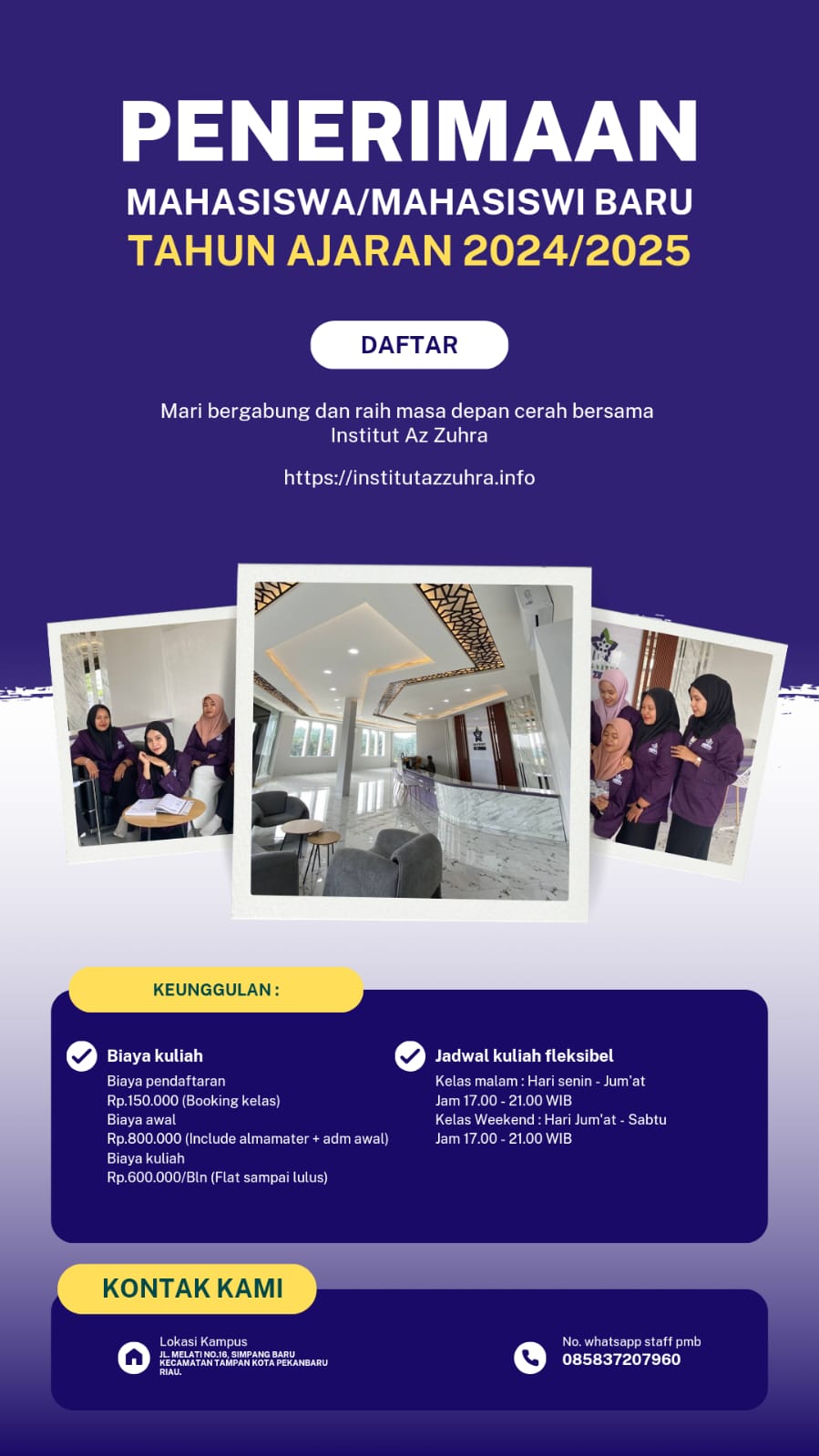 Mau Daftar Kuliah Dengan Biaya Murah? Ya Di Institut Az Zuhra