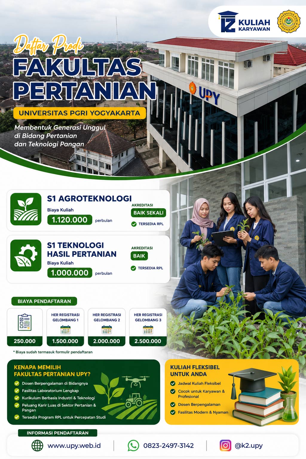 Kuliah Karyawan K2 UPY Fakultas Pertanian S1 Agroteknologi dan S1 Teknologi Hasil Pertanian