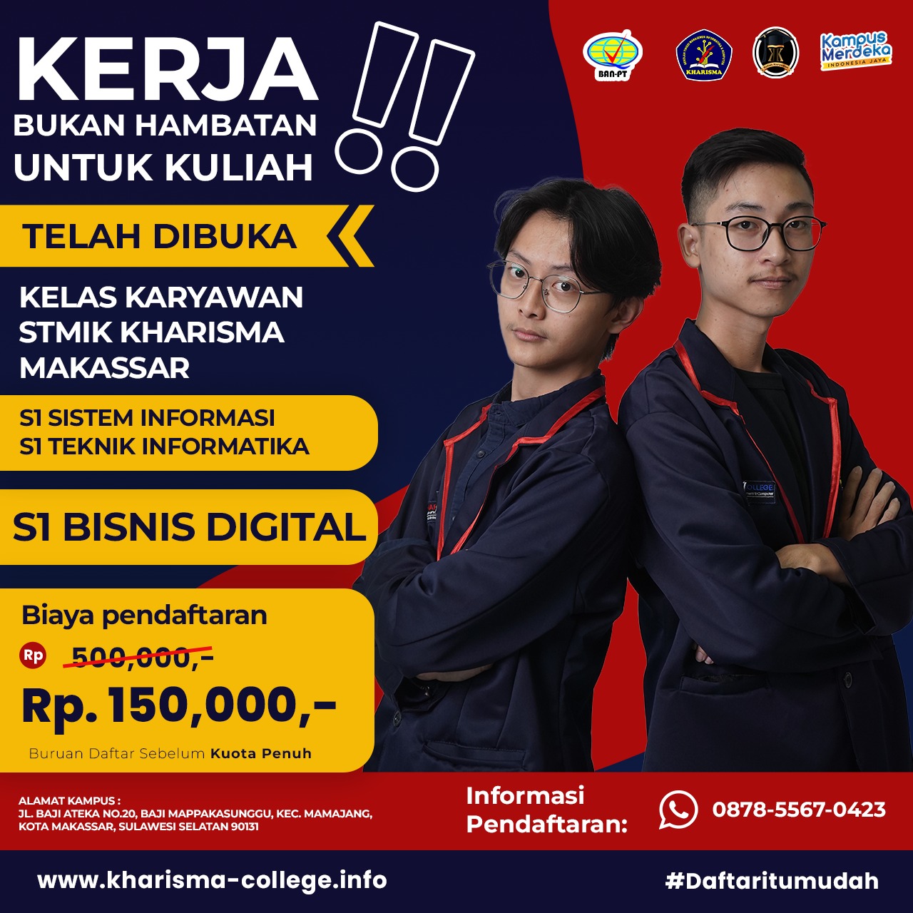 150Ribu Bisa Daftar Kuliah Kampus Kharisma College