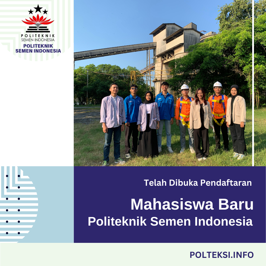 Kelas Pekerja Politeknik Semen Gresik Kesempatan Terakhir untuk Mendaftar