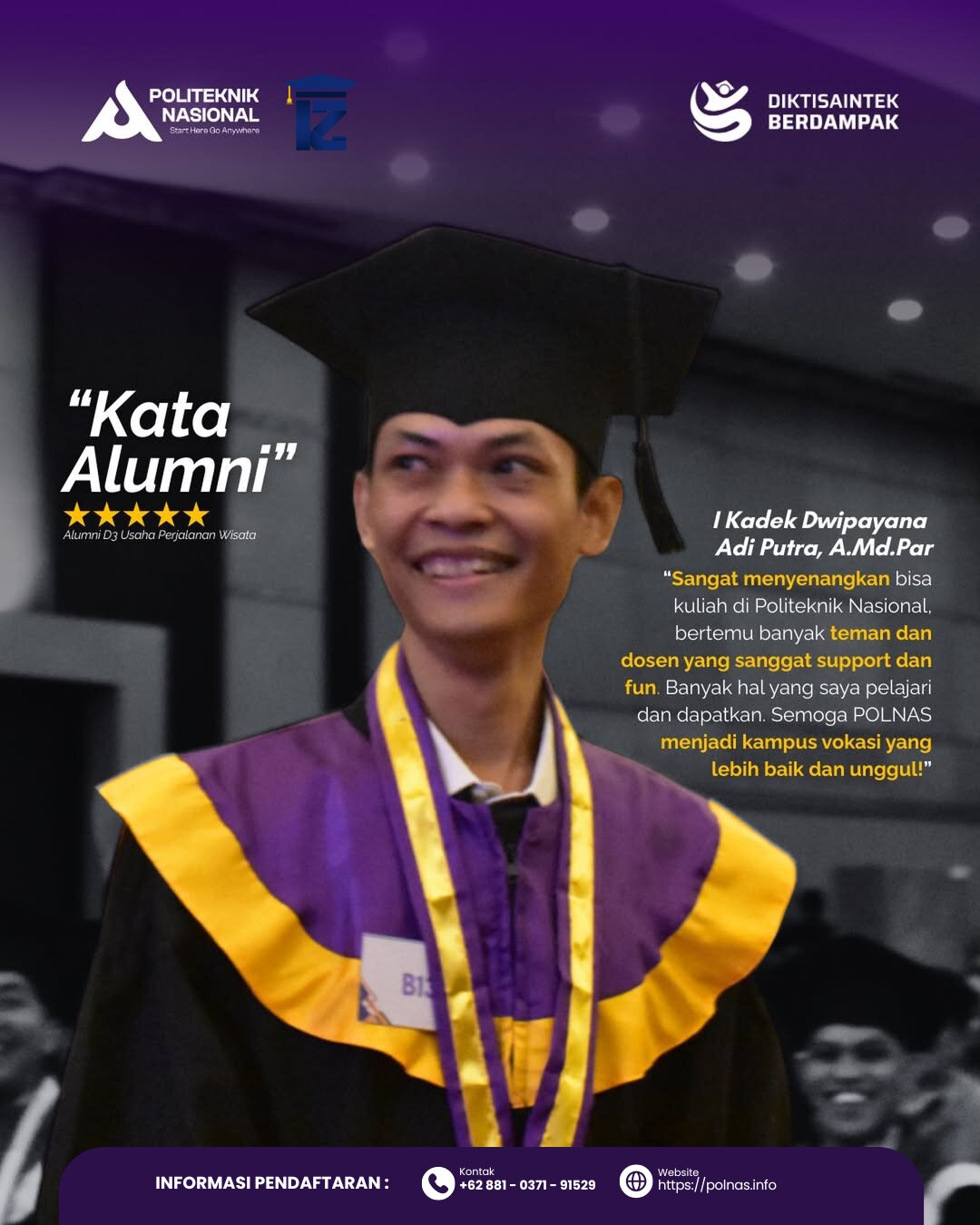 Kata Alumni Berprestasi Kampus Politeknik Nasional