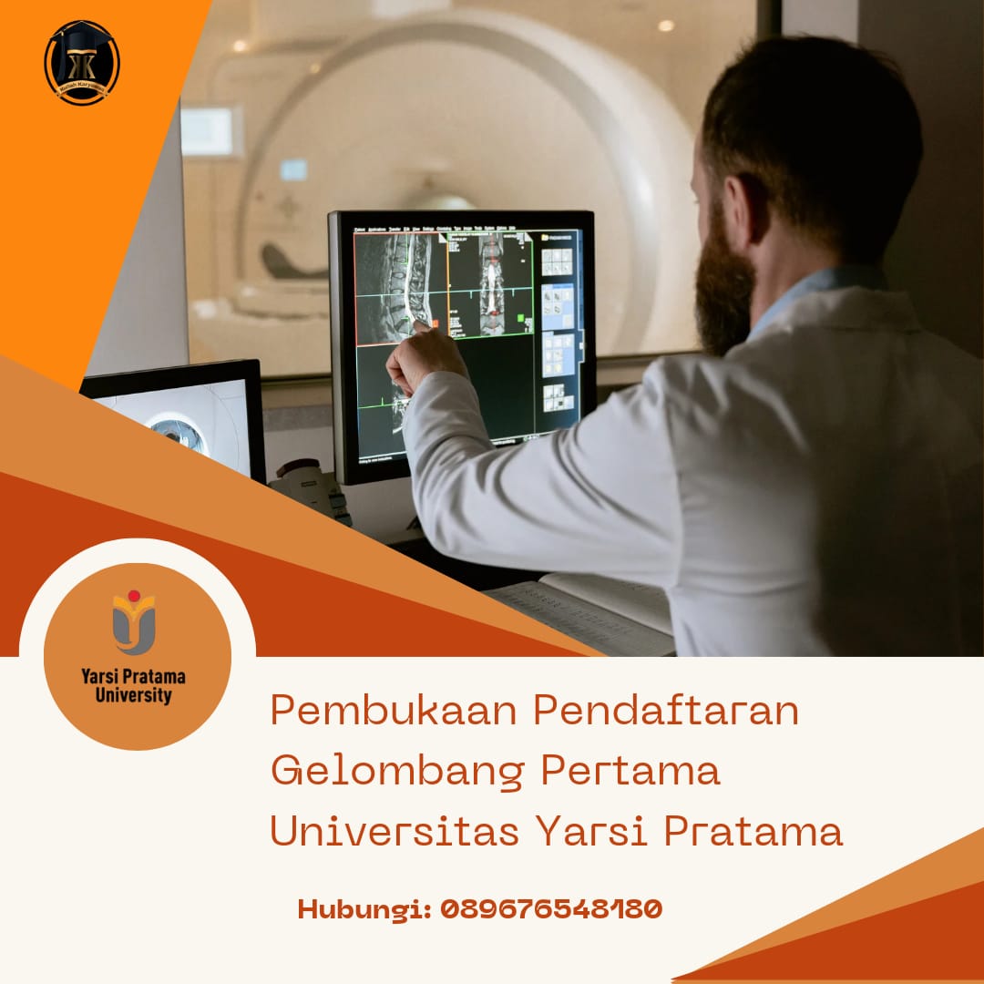 Jurusan Radiologi Satu-Satunya di Banten: Kuliah Kesehatan Sambil Bekerja Hanya di Universitas Yarsi