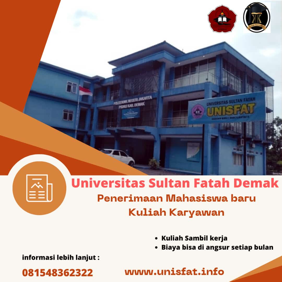 Pendaftaran Online Mudah Cepat Dan Tepat  Kuliah Karyawan Kampus UNISFAT Demak
