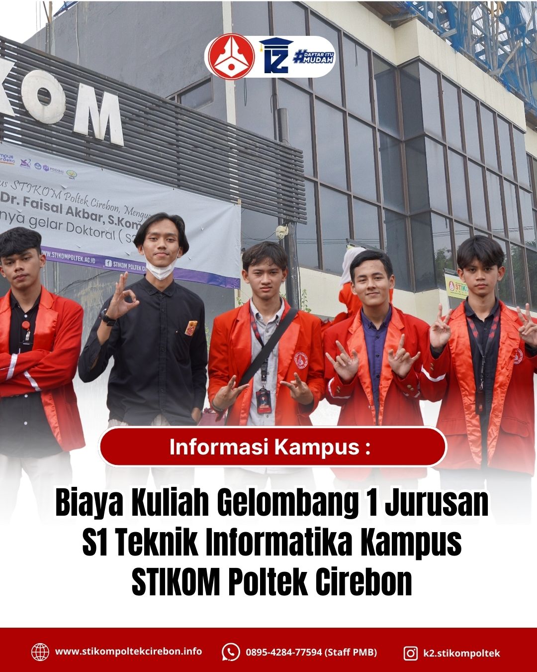 Biaya Kuliah Gelombang 1 Jurusan S1 Teknik Informatika STIKOM Poltek Cirebon