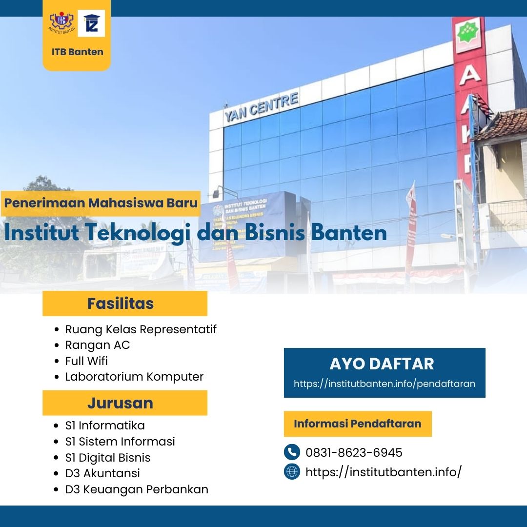 Institut Teknologi Dan Bisnis Banten Kampus Recommended di Era Digital