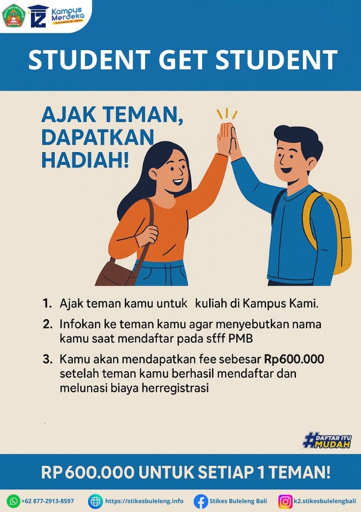 Bawa Teman Daftar Kuliah Bisa Dapat Fee Hanya Di Kampus STIKES Buleleng