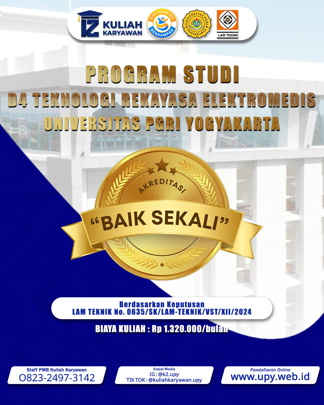 Biaya Kuliah Karyawan K2 D4 Teknologi Rekayasa Elektromedis UPY 2026