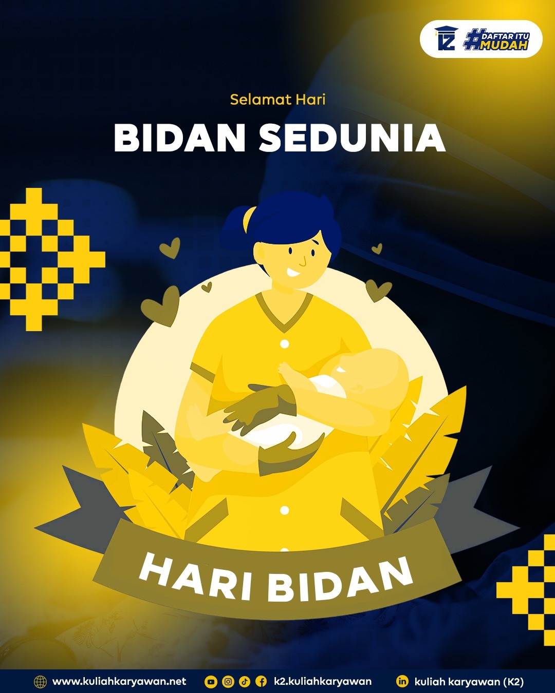 Selamat Hari Bidan Sedunia
