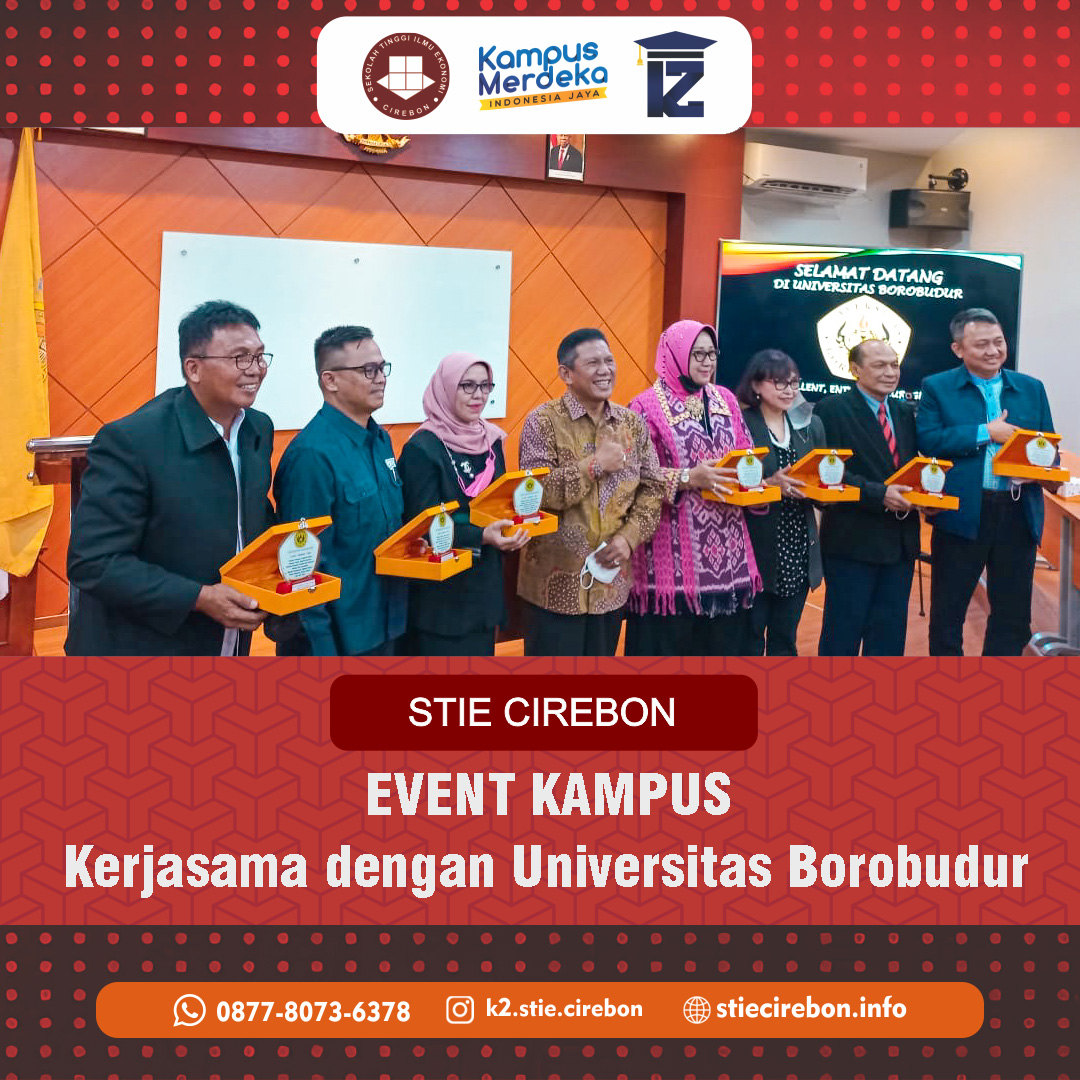 STIE Cirebon Bekerjasama Dengan Universitas Borobudur Demi Meningkatkan Kualitas Pendidikan