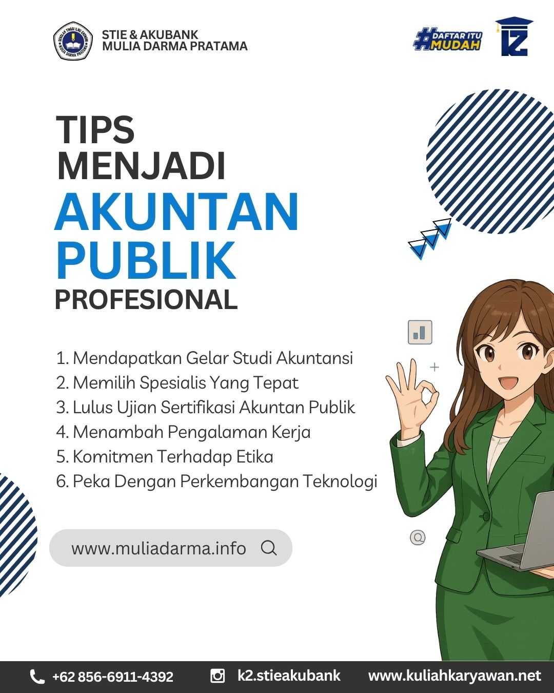 STIE & Akubank Mulia Darma Pratama Buka Peluang Jadi Akuntan Publik Bersertifikat Internasional